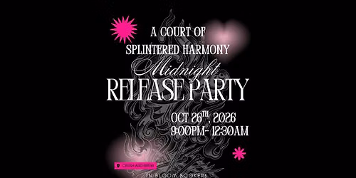 A Court of Splintered Harmony Party