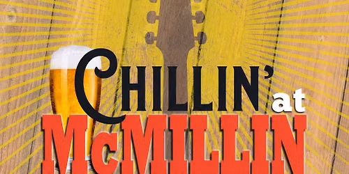 Chillin\u2019 At McMillin 