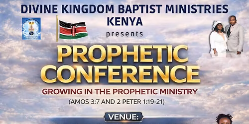 KENYA PROPHETIC CONFERENCE
