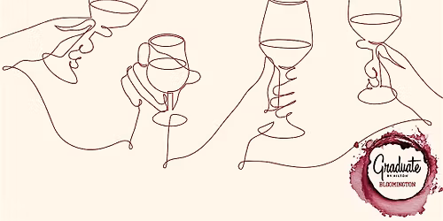 Wine & Dine at Graduate Bloomington