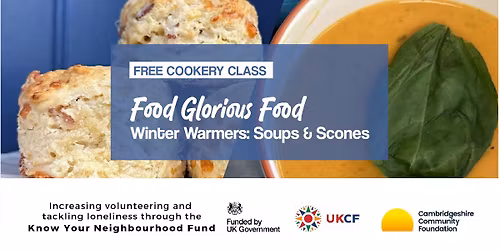 Free Cookery Class - Winter Warmers: Soups & Scones