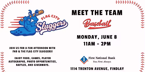 First National Bank & Flag City Sluggers - Meet the Team