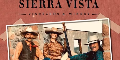 Food, Wine and LIVE Music by Old West Trio