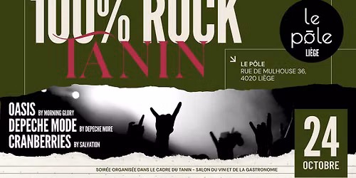 100% Rock Tanin - Le P\u00f4le \u00e0 Li\u00e8ge 