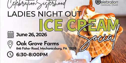 Ladies Night Out - Ice Cream Social