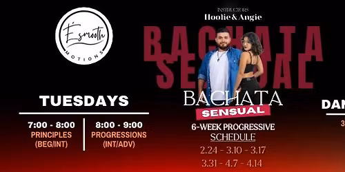 Open House - Bachata Sensual Progressive Classes w\/Hoolie & Angie!