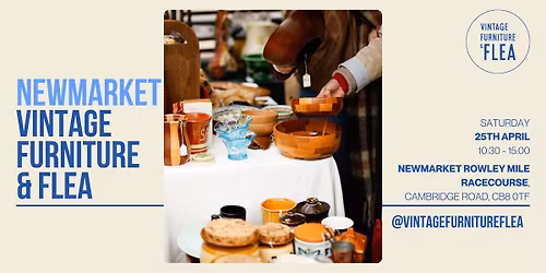 The Newmarket Vintage Furniture & Fashion Flea