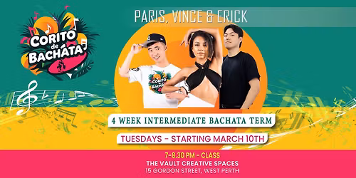Intermediate 4 Week Term with Paris, Erick and Vince