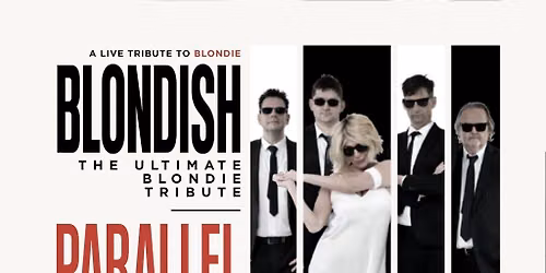 Blondish - Playing The Music of Blondie