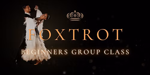 Beginners Group Class | Foxtrot