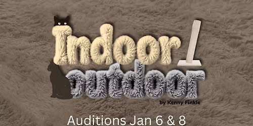 Indoor\/Outdoor Auditions