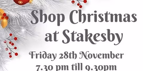 SHOP CHRISTMAS AT STAKESBY 