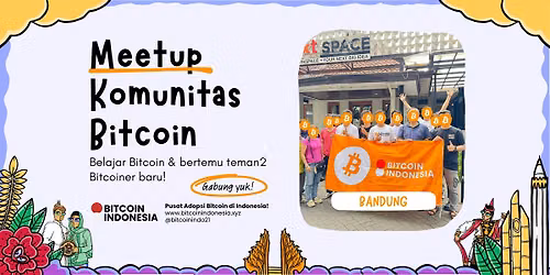 Bitcoin Indonesia Community Meetup Bandung 13 Juni 2026
