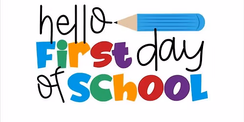 First Day of School 