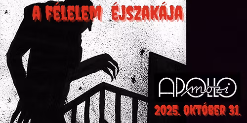 A f\u00e9lelem \u00e9jszak\u00e1ja (2025) Apoll\u00f3 mozi Debrecen