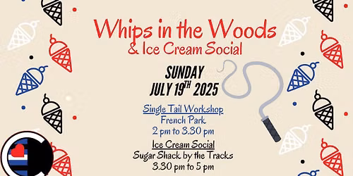 Whips in the Woods & Ice Cream Social