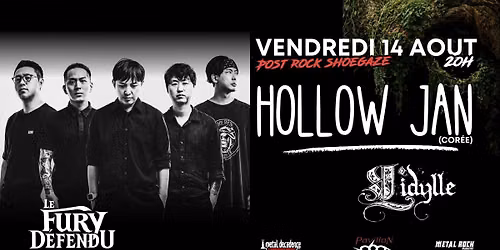 Hollow Jan \/ L\u2019Idylle \/\/ Le Fury D\u00e9fendu