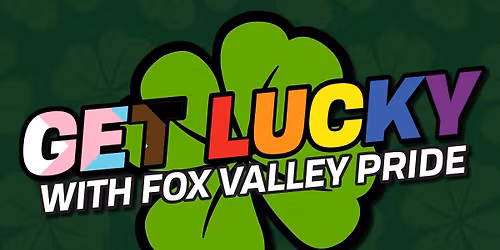 Get Lucky: Speed Friending & Dating with Fox Valley Pride