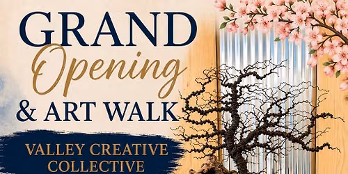 Grand Opening & Art Walk