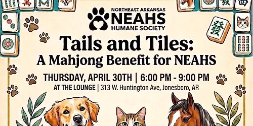 Tails and Tiles: A Mahjong Benefit for NEAHS