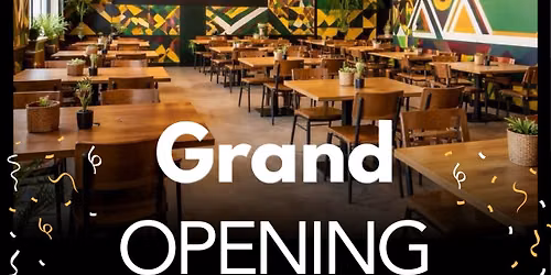 Grand Opening 
