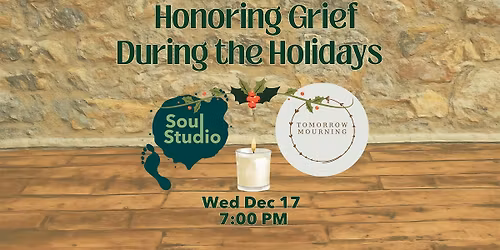 Honoring Grief During the Holidays