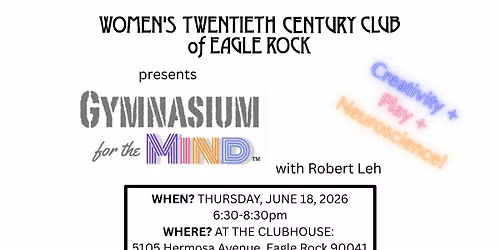 WTCC presents Gymnasium for the Mind with Robert Leh