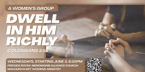 A Women's Group: Dwell in Him Richly