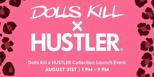Shop the Drop: Dolls K*ll x HUSTLER - San Antonio