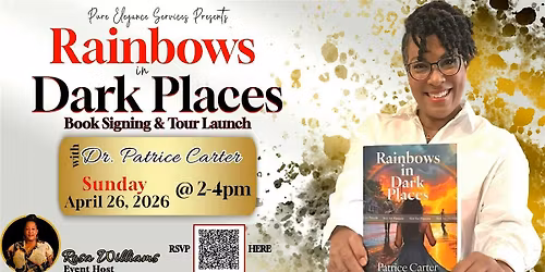 Rainbows In Dark Places Author Event and Book Signing!