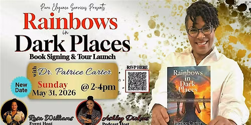 Rainbows In Dark Places Author Event and Book Signing!