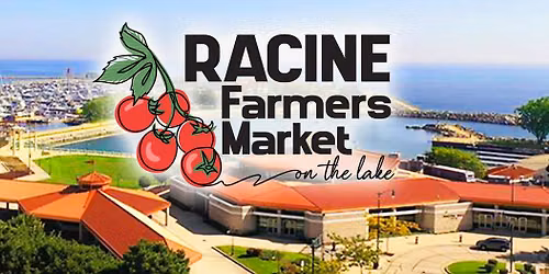 Racine Farmers Market on the Lake