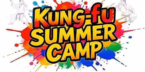 Kung-fu Summer Camp