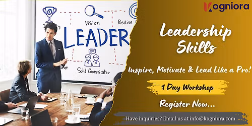 Leadership Mastery:Inspire, Motivate & Lead Like a Pro! in Corpus Christi