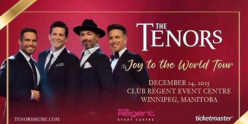 The Canadian Tenors - Winnipeg