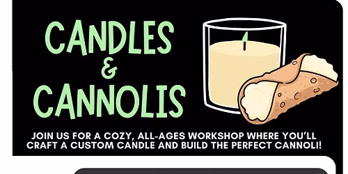 Candles & Cannolis Night | June 26