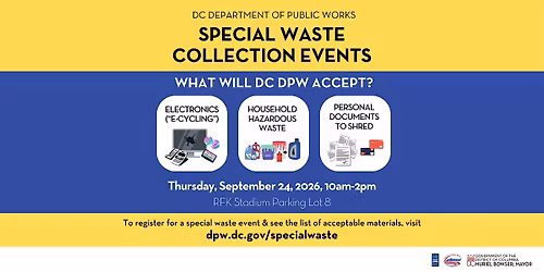 DPW Special Waste Collection Event (Thur, Sep 24, 2026, at RFK Lot 8)