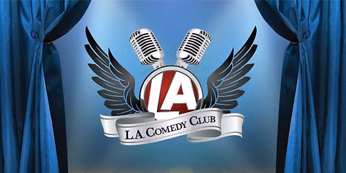 LA Comedy Club at Red Dragon Listening Room