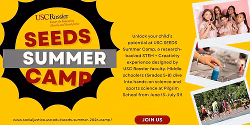 USC Rossier SEEDS Summer Camp