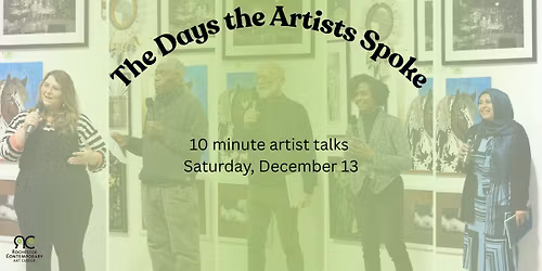 The Days the Artists Spoke