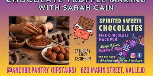 Chocolate Truffle Making with Sarah Cain