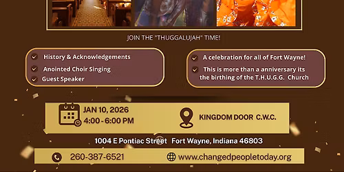 Celebrate 28 yrs of Changed People & the birth of T.H.U.G.G. Church! Live m