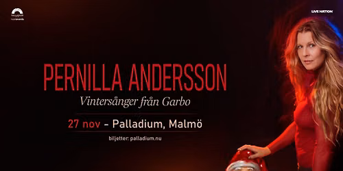 Pernilla Andersson - Vinters\u00e5nger fr\u00e5n Garbo | Palladium, Malm\u00f6