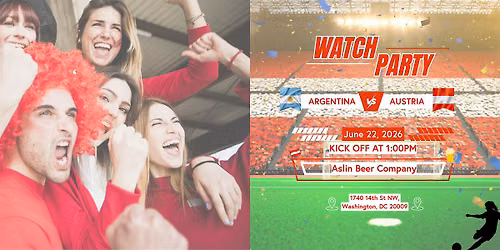Embassy of Austria World Cup Watch Party: Argentina vs. Austria