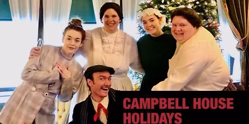 Campbell House Holidays