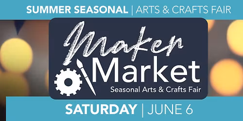 Sunshine + Creativity= Summer Maker Market at The Fly!