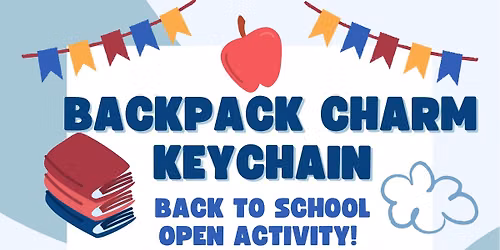 Backpack charm keychain back to school activity