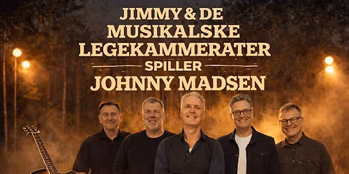 Jimmy (fra Never2Late) spiller Johnny Madsen i No1