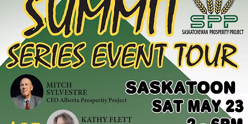 Summit for Freedom Saskatoon