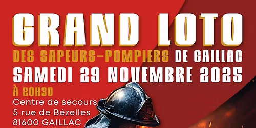 \ud83c\udf89\ud83d\ude92 GRAND LOTO DES SAPEURS-POMPIERS DE GAILLAC 2025 ! \ud83d\ude92\ud83c\udf89\n